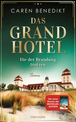 Das Grand Hotel - Die der Brandung trotzen (eBook, ePUB)