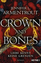 Crown and Bones - Liebe kennt keine Grenzen (eBook, ePUB)
