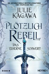 Plötzlich Rebell - Das eiserne Schwert (eBook, ePUB)