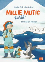 Millie Mutig, Super-Agentin - In eiskalter Mission (eBook, ePUB)