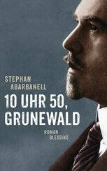 10 Uhr 50, Grunewald (eBook, ePUB)