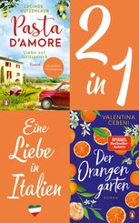 Eine Liebe in Italien: Valentina Cebeni, Der Orangengarten/ Lucinde Hutzenlaub, Pasta d'amore (2in1 Bundle) (eBook, ePUB)