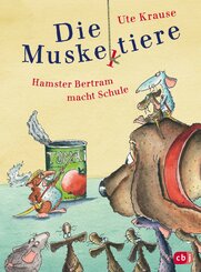 Die Muskeltiere - Hamster Bertram macht Schule (eBook, ePUB)
