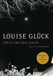 Treue und edle Nacht (eBook, ePUB)