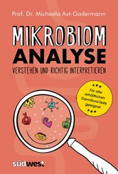Mikrobiomanalyse verstehen und richtig interpretieren  - Für alle erhältlichen Darmflora-Tests geeignet (eBook, ePUB)
