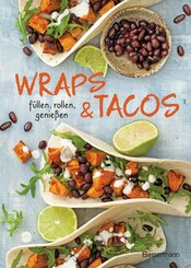 Wraps & Tacos füllen - rollen - genießen (eBook, ePUB)