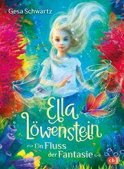 Ella Löwenstein - Ein Fluss der Fantasie (eBook, ePUB)