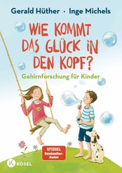 Wie kommt das Glück in den Kopf? (eBook, ePUB)