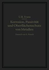 Korrosion, Passivit&auml;t und Oberfl&auml;chenschutz von Metallen