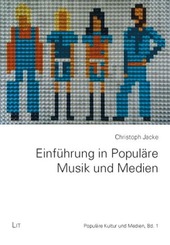 Einf&uuml;hrung in Popul&auml;re Musik und Medien
