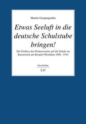Etwas Seeluft in die deutsche Schulstube bringen!