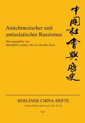 Antichinesischer und antiasiatischer Rassismus