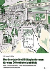 Multimodale Mobilit&auml;tsplattformen f&uuml;r eine &Ouml;ffentliche Mobilit&auml;t