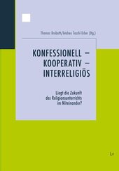 Konfessionell - kooperativ  - interreligiös