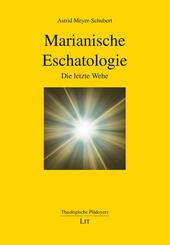 Marianische Eschatologie