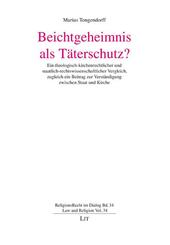 Beichtgeheimnis als T&auml;terschutz?