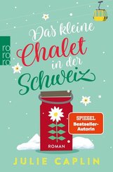 Das kleine Chalet in der Schweiz (eBook, ePUB)