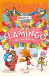 Hotel Flamingo: So ein Karneval! (eBook, ePUB)