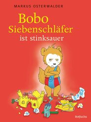 Bobo Siebenschläfer ist stinksauer (eBook, ePUB)