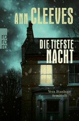 Die tiefste Nacht: Vera Stanhope ermittelt (eBook, ePUB)