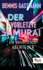 Der vorletzte Samurai (eBook, ePUB)