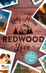 Redwood Love - Es beginnt mit einem Kuss (eBook, ePUB)