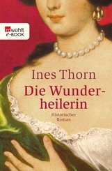 Die Wunderheilerin (eBook, ePUB)