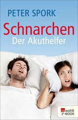 Schnarchen: Der Akuthelfer (eBook, )
