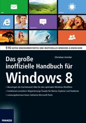 Das große inoffizielle Handbuch für Windows 8 (eBook, PDF)