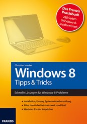 Windows 8 - Tipps & Tricks (eBook, PDF)
