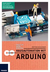 Hausautomation mit Arduino? (eBook, PDF)