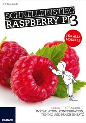 Schnelleinstieg Raspberry Pi 3 (eBook, PDF)