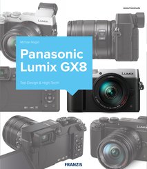 Kamerabuch Panasonic Lumix GX8 (eBook, PDF)