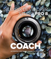 SILKYPIX Developer Studio COACH (eBook, PDF)