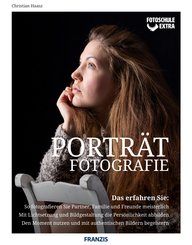 Fotoschule extra - Porträtfotografie (eBook, PDF)