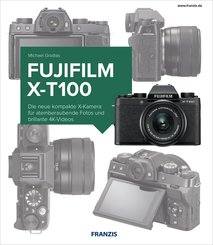 Kamerabuch Fujifilm X-T100 (eBook, PDF)