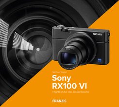 Kamerabuch Sony RX 100 VI (eBook, PDF)