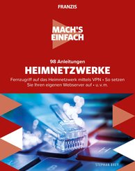 Mach's einfach: 98 Anleitungen Heimnetzwerke (eBook, ePUB)