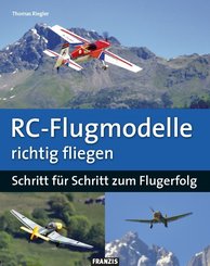 RC-Flugmodelle richtig fliegen (eBook, PDF)