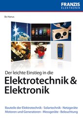 Der leichte Einstieg in die Elektrotechnik & Elektronik (eBook, PDF)