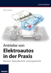 Antriebe von Elektroautos in der Praxis (eBook, PDF)