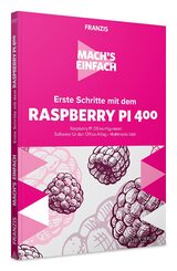 Mach's einfach: Erste Schritte mit Raspberry Pi 400