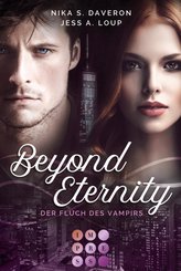 Beyond Eternity. Der Fluch des Vampirs (eBook, ePUB)