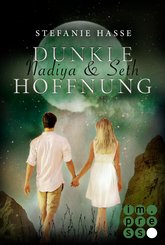 Nadiya & Seth 2: Dunkle Hoffnung (eBook, ePUB)