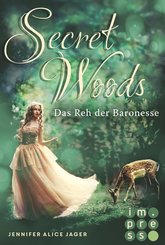 Secret Woods 1: Das Reh der Baronesse (Märchenadaption von »Brüderchen und Schwesterchen«) (eBook, ePUB)