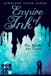 Empire of Ink 2: Die Macht der Tinte (eBook, ePUB)