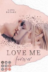 Love Me Forever (Crushed-Trust-Reihe 4) (eBook, ePUB)