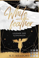 Whitefeather (Legende der Schwingen 1) (eBook, ePUB)