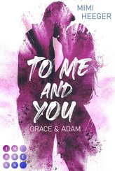 To Me and You: Grace & Adam (eBook, ePUB)