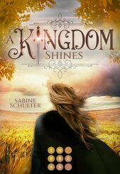 A Kingdom Shines (Kampf um Mederia 3) (eBook, ePUB)